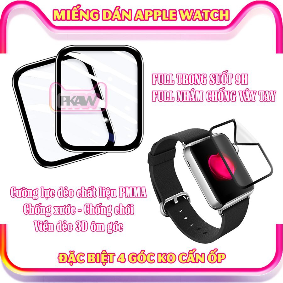 Miếng dán cường lực dẻo trong & nhám full màn viền cong 3D cho Apple Watch size 38/40/41/42/44/45mm - 4 góc ko cấn ốp