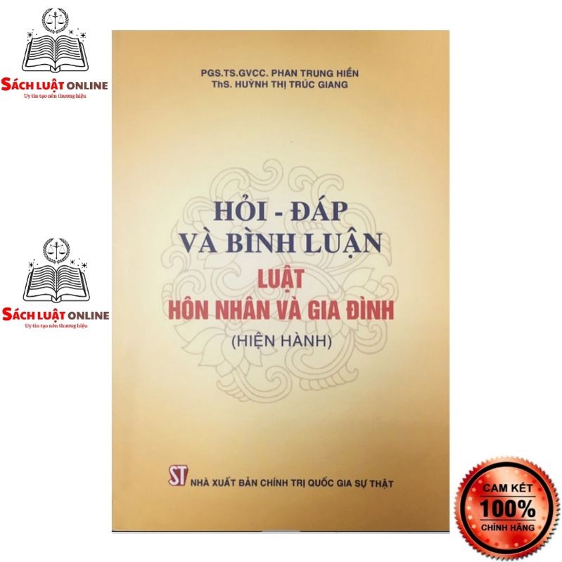 Sách - Hỏi - đáp và bình luận Luật Hôn nhân và gia đình (Hiện hành)