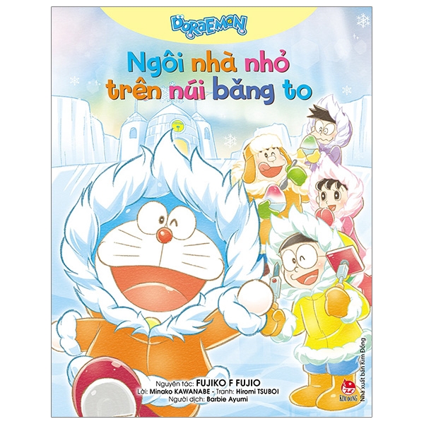 Sách - Doraemon: Ngôi Nhà Nhỏ Trên Núi Băng To