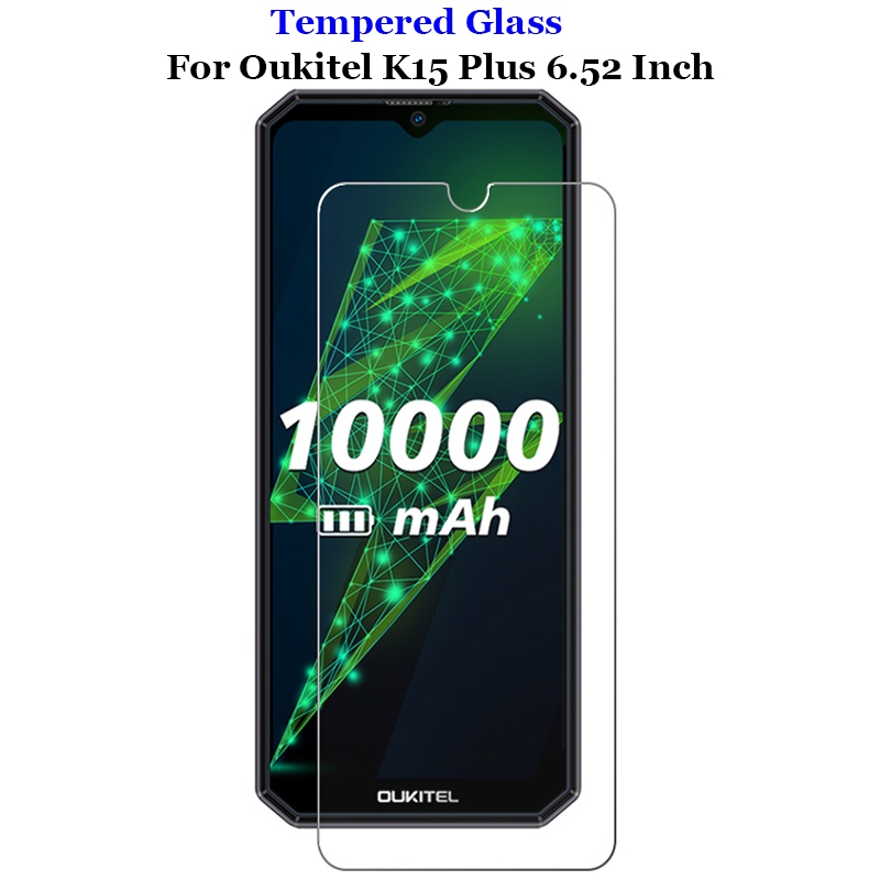 Tương Thích Cho Oukitel K15 Plus 6.52 "Kính Cường Lực Trong Suốt 9H 2.5D Bảo Vệ Màn Hình Cao Cấp Phi
