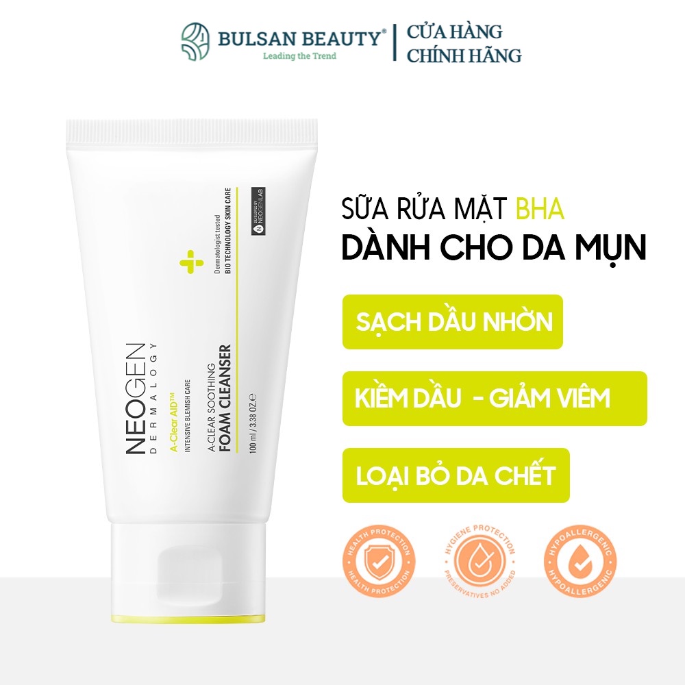 Sữa Rửa Mặt BHA Ngăn Ngừa Mụn và Giảm Nhờn Mụn Neogen Dermalogy A-Clear Soothing Foam Cleanser 100ml Bulsan Beauty