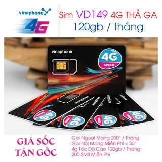 [ FLASH SALE ] SIM 4G VINAPHONE VD149 - D60G - MIỄN PHÍ 4G LÊN TỚI 120GB / THÁNG - Gọi Nội, Ngoại Mạng Thả Ga