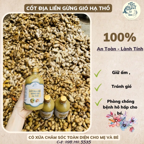 CỐT ĐỊA LIỀN GỪNG GIÓ HẠ THỔ 100% Thiên Nhiên