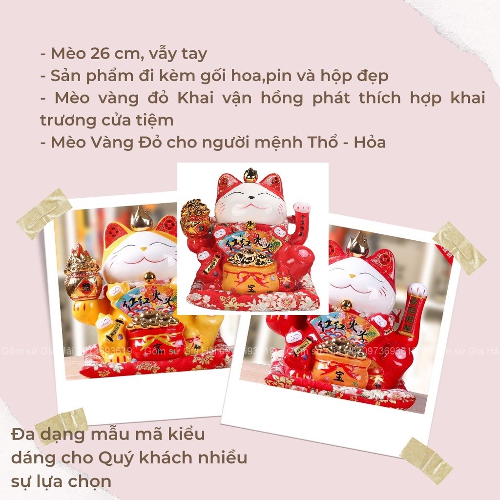 Mèo Thần Tài Mèo Tài Lộc May Mắn vẫy tay Nhật Bản Maneki Nekko bằng gốm sứ chọn nhiều mẫu đẹp Kim Vận Hỏa Lộc 22-27cm