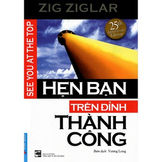 Sách - Hẹn Bạn Trên Đỉnh Thành Công
