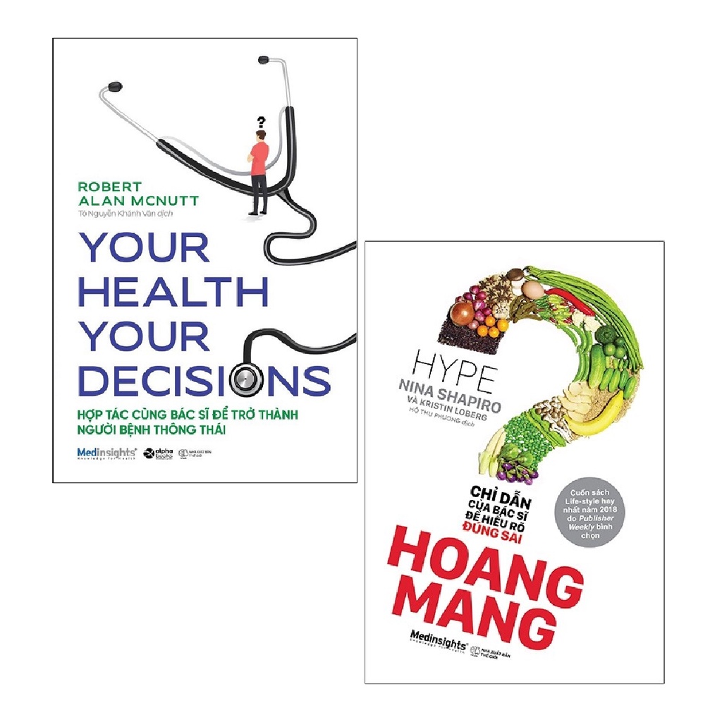 Sách Alphabooks - Combo Your Health Your Decision + Hoang Mang - Chỉ Dẫn Của Bác Sỹ Để Hiểu Rõ Đúng Sai ( 2 cuốn )