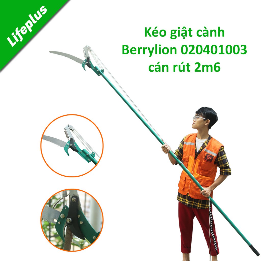 Kéo giật cành, cắt cành, cưa cành trên cao Berrylion 020401003 có kèm cán