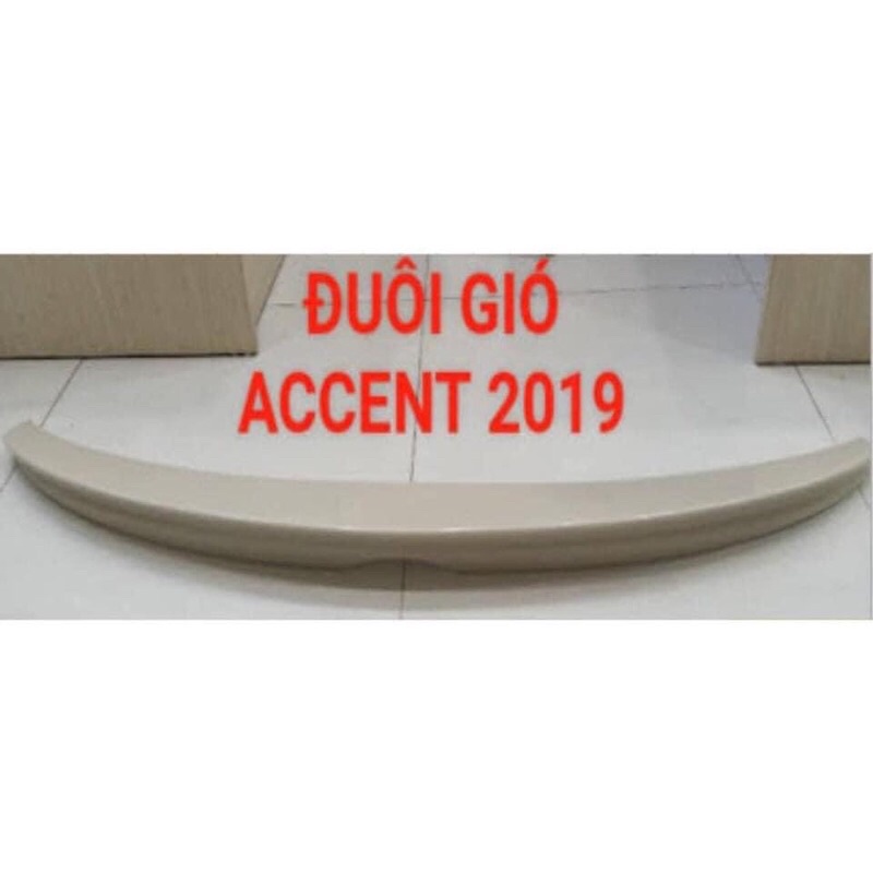 Đuôi gió liền cốp accent 2018 -2021 chất liệu nhựa cacboxit hàng mộc về Sơn theo mầu xe