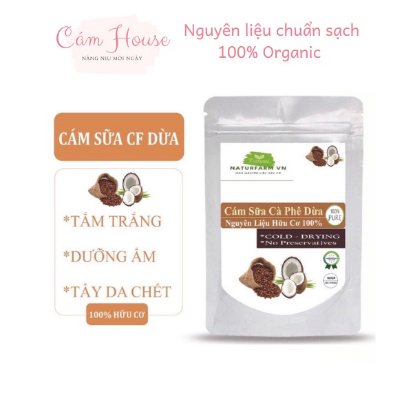 [ Nguyên chất Organic 100%] Bột cám sữa non cà phê dừa tắm trắng & tẩy tế bào chết NATURFARM 100GR - Mỹ phẩm Handmade