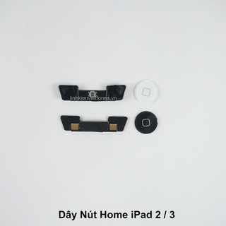 Dây nút home iPad (các loại)
