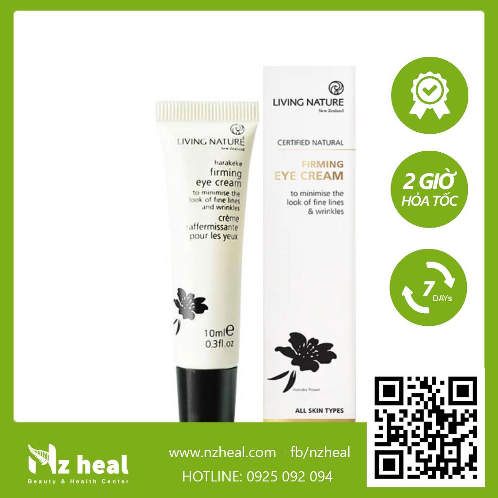 [Hỏa tốc] Kem Dưỡng Mắt Chống Lão Hóa Living Nature Firming Eye Cream 10ml