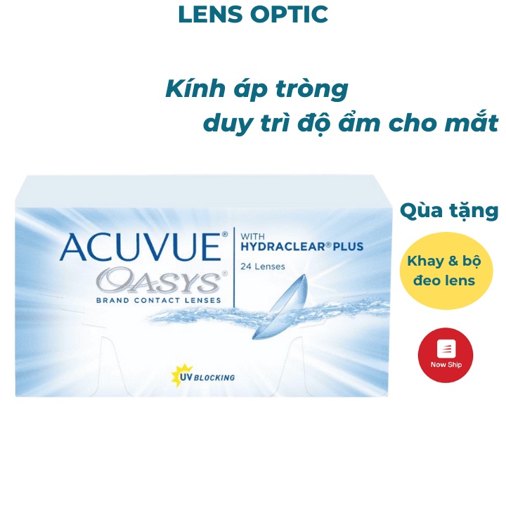 Kính áp tròng Acuvue Oasys dùng 2 tuần không màu, lens mắt trong suốt có độ cận- Lens Optic