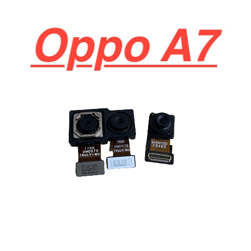 ✅ Chính Hãng ✅Camera Trước Sau Oppo A7 Linh Kiện Thay Thế