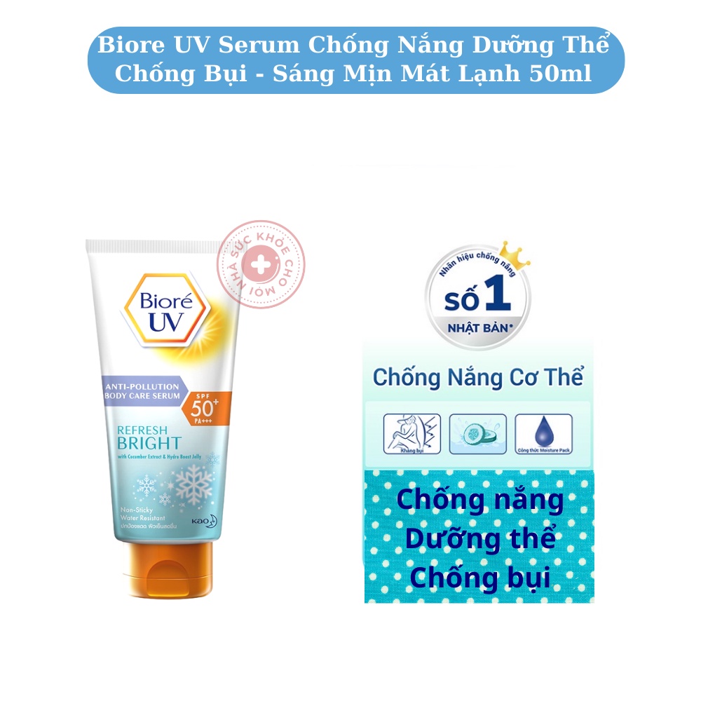 Biore UV Refresh Bright. Serum chống nắng dưỡng thể chống bụi mịn sáng mịn mát lạnh SPF 50+/PA+++ 80549