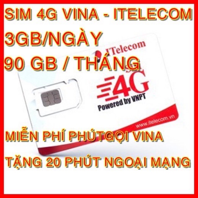 Sim 3G 4G Itelecom gói 90GB/tháng  sim gốc ( chất lượng sóng Vinaphone) + Miễn phí gọi Vinaphone + 30phút gọi ngoại mạng