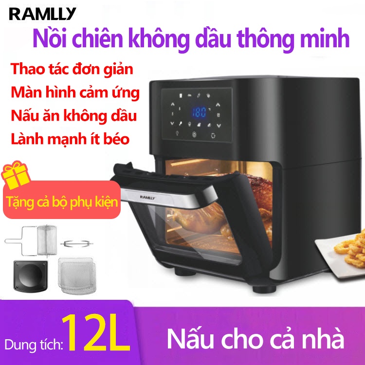 Nồi chiên không dầu RAMLLY 12 lít tặng lồng nướng, nồi nướng điện màn cảm ứng thông minh YA22