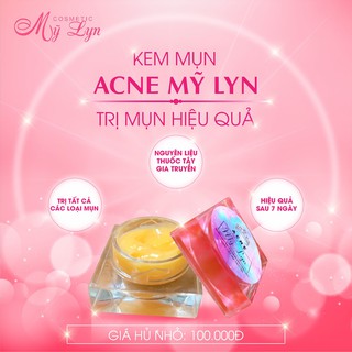 [ CHÍNH HÃNG] Kem Acne Mỹ Lyn Mẫu Mới Hũ lớn