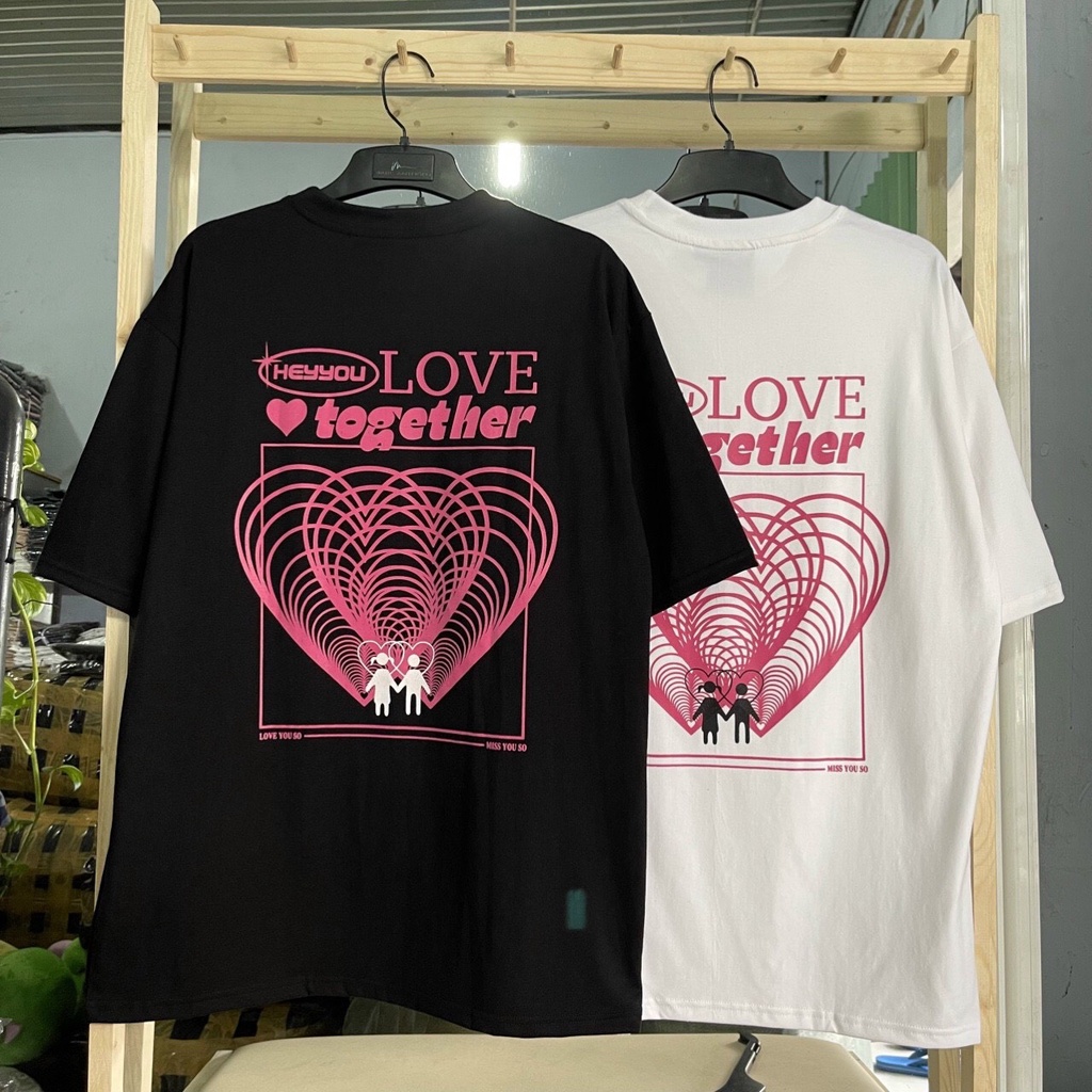 Áo thun nam nữ unisex mẫu Heyyou Love Together - form rộng tay lỡ