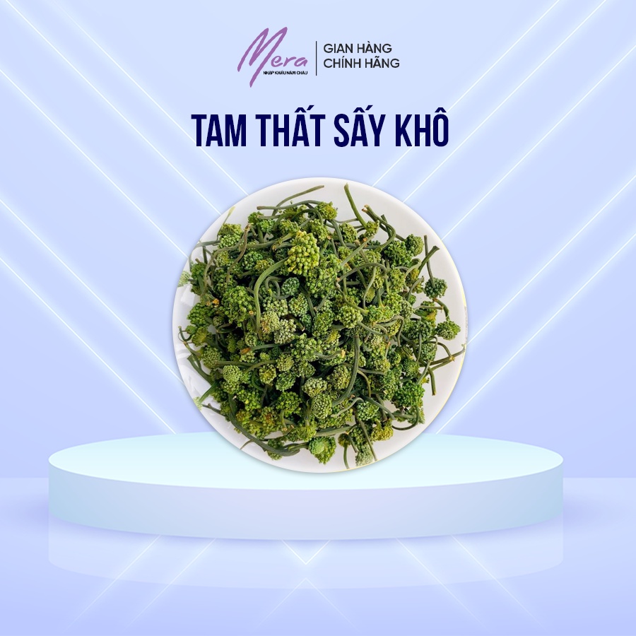 Nụ Hoa Tam Thất Khô thượng hạng Loại Ngon tốt cho sức khoẻ 100g