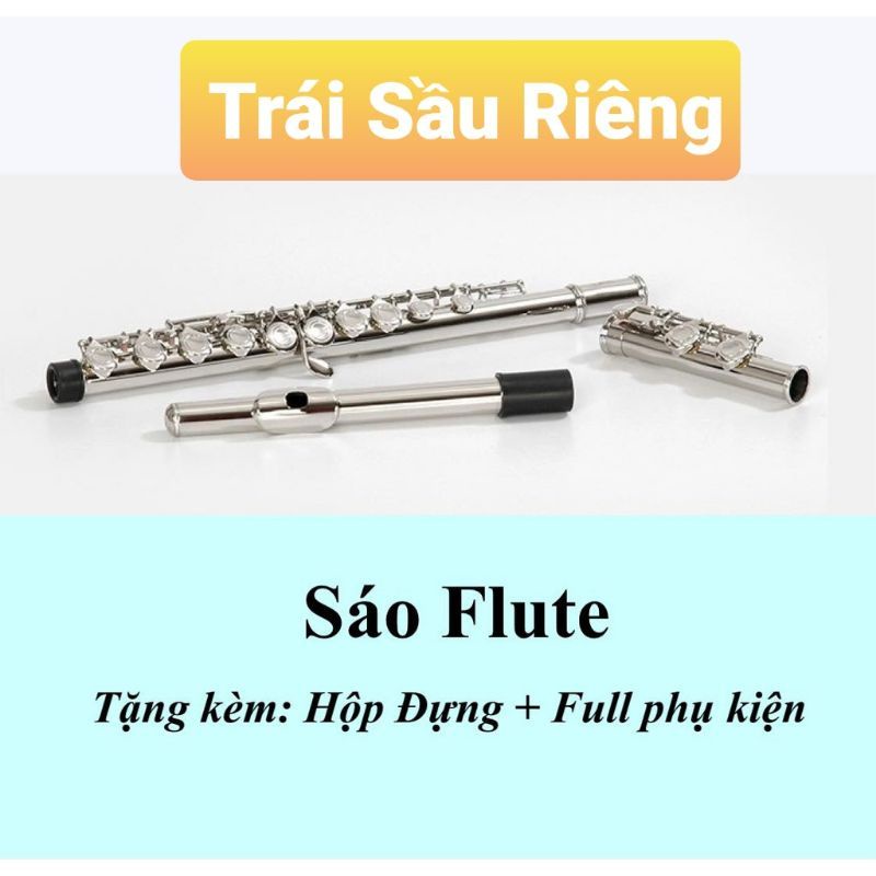 Sáo Flute Cao Cấp - Tặng Full Phụ Kiện 200k - Hàng order