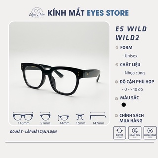 Gọng Kính Cận Nam Nữ EYESSTORE WildWild 2 - Nhựa Cứng