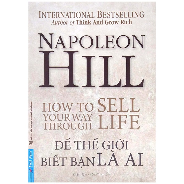 Sách - Napoleon Hill - Để Thế Giới Biết Bạn Là Ai