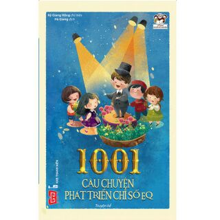 1001 Câu Chuyện Phát Triển Chỉ Số IQ