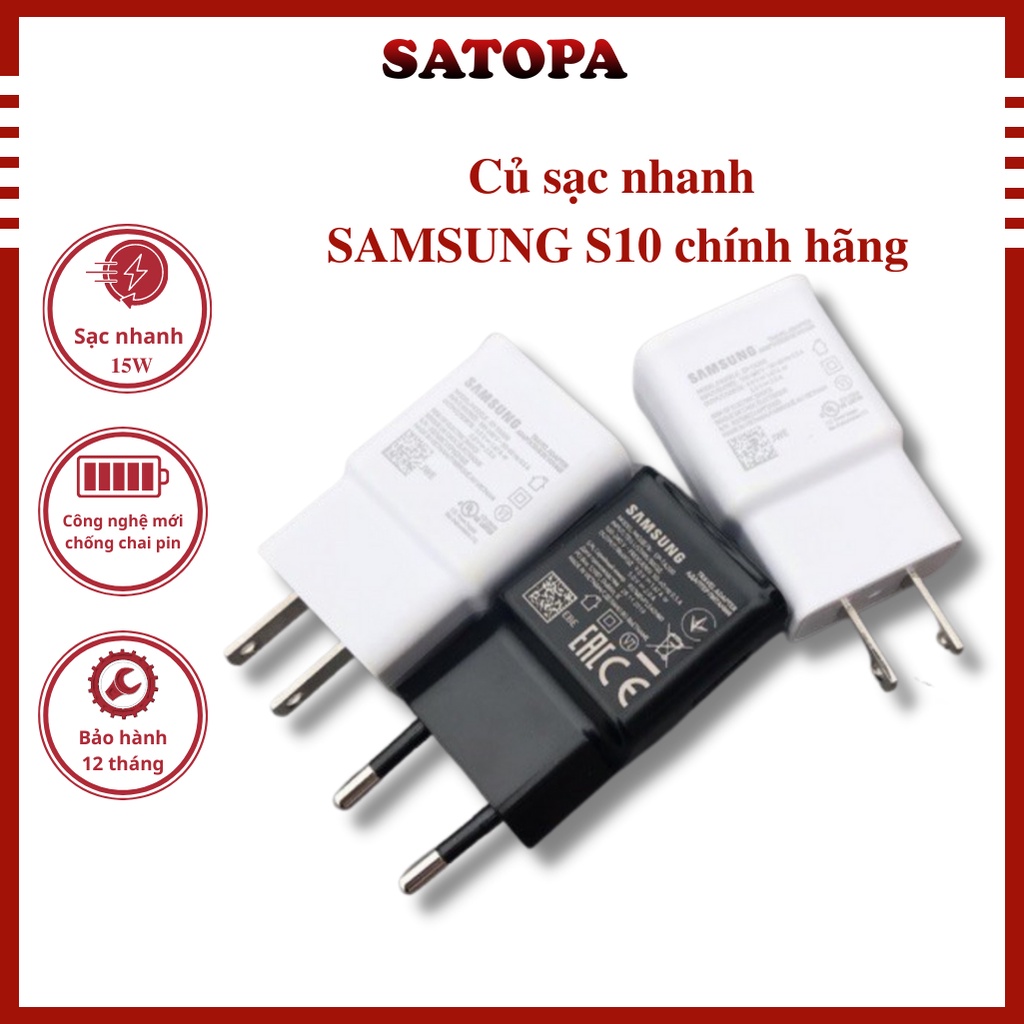 Bộ sạc nhanh 15W  Samsung chính hãng Củ Cáp Sạc Nhanh 15W dùng cho S8 S9 S10 Note 10 - SATOPA OFFICIAL