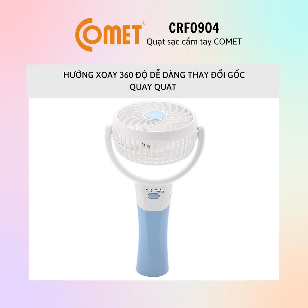 Quạt sạc tích điện cầm tay COMET CRF0904/1004/0803/0804 - Hàng 100% chính hãng