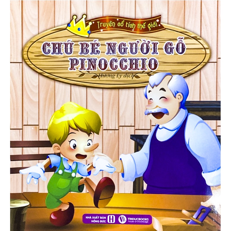 Sách - Truyện Cổ Tích Thế Giới: Chú Bé Người Gỗ Pinocchio