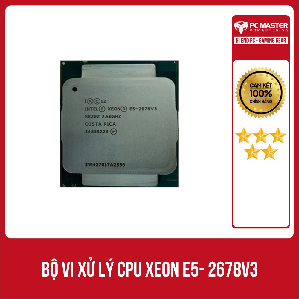 Bộ vi xử lý CPU Xeon E5 2678V3 12 lõi 24 luồng Socket 2011