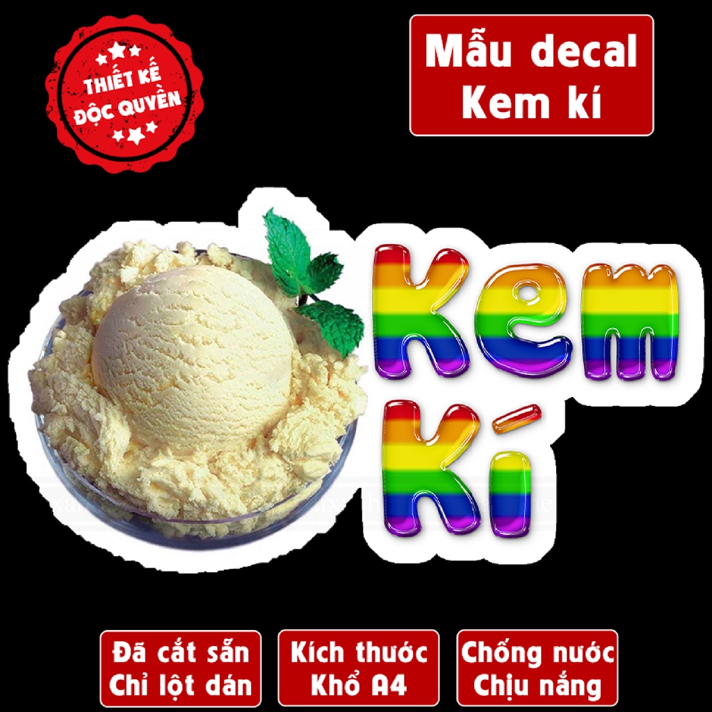 Poster decal KEM KÍ trang trí quán nước,xe đẩy,dán tường,tủ,kính,cao cấp chống nước- A4 cắt sẵn chỉ cần lột dán