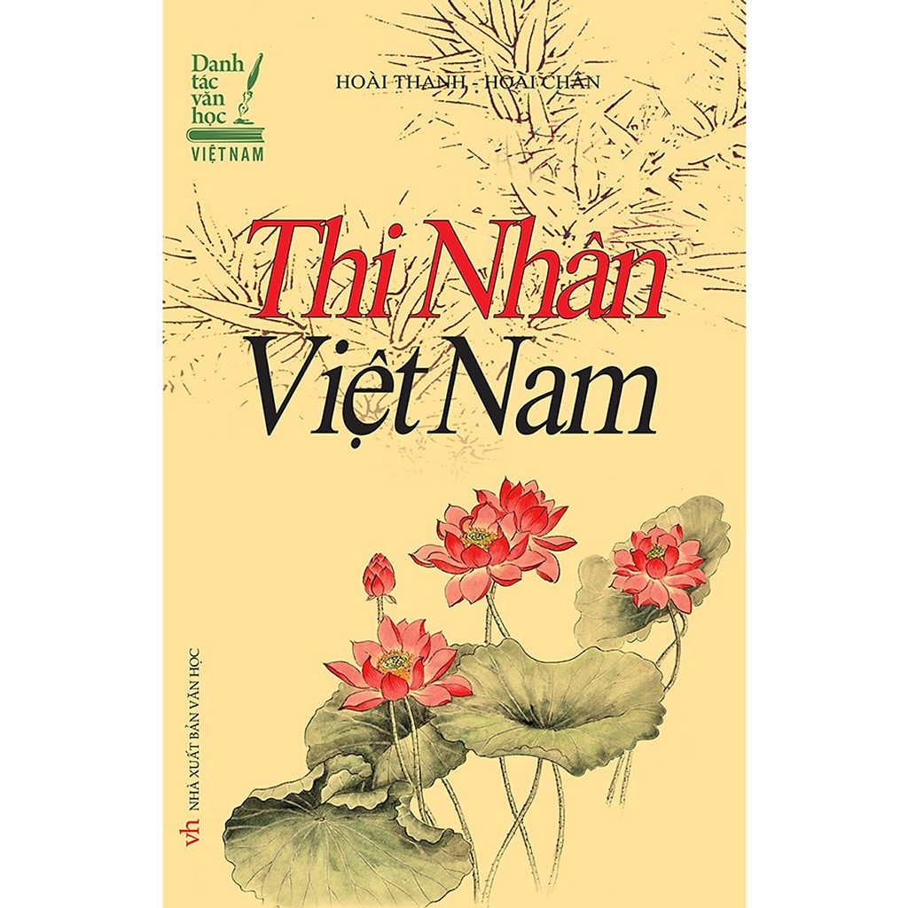 Sách - Thi Nhân Việt Nam (Tái bản) (Bìa mềm)