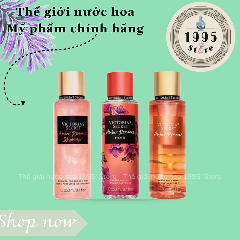Chai Xịt Mẫu Thử Xịt Thơm Body Mist Victoria’s Secret - "AMBER ROMANCE" | Thế Giới Skin Care