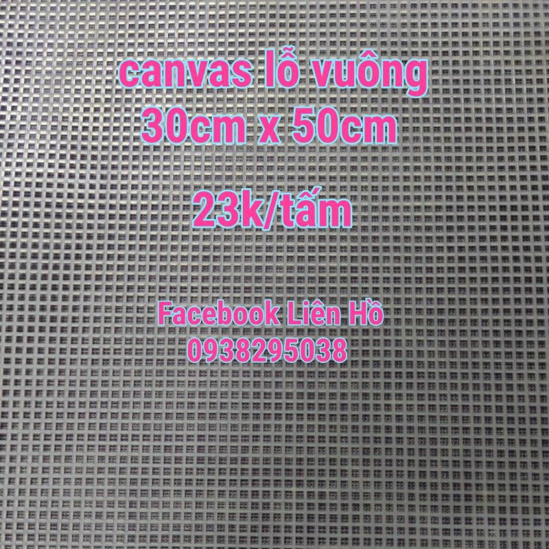 Canvas lỗ tròn, lỗ vuông