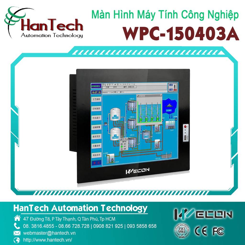 8/ Màn hình Máy Tính Công Nghiệp Tự Động Hóa WPC-150403A 15 Inch [HanTech Automation Technology]
