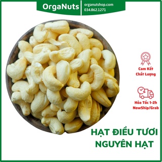 Điều Tươi Nguyên Hạt Xuất Xứ Bình Phước 500g - Dùng Làm Sữa thơm ngon by OrgaNuts