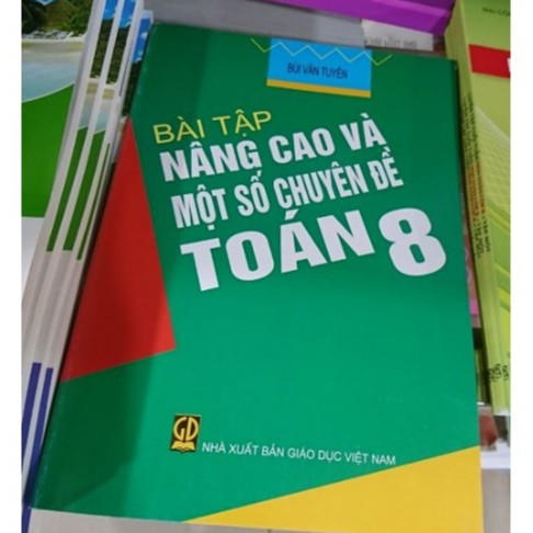 Sách - Bài Tập Nâng Cao Và Một Số Chuyên Đề Toán 8