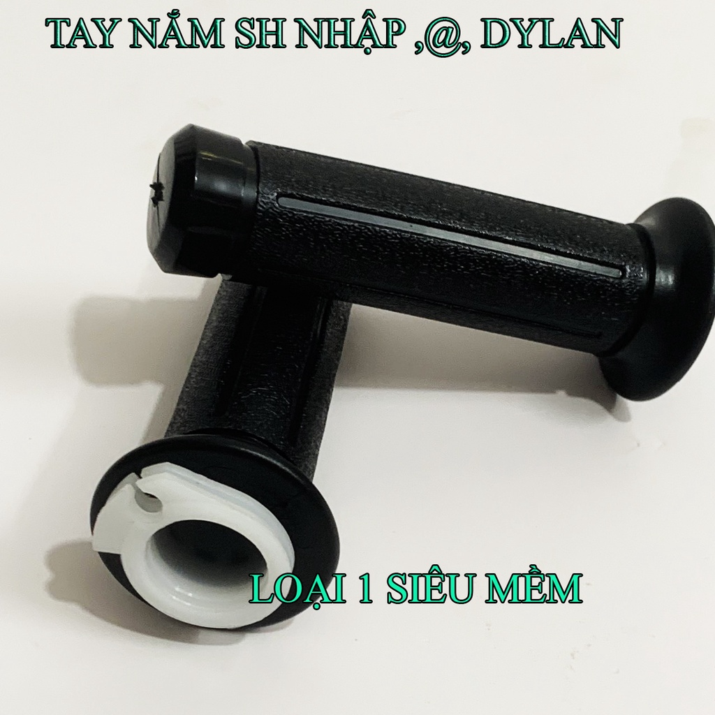 Tay nắm xe SH ý, Dylan, @