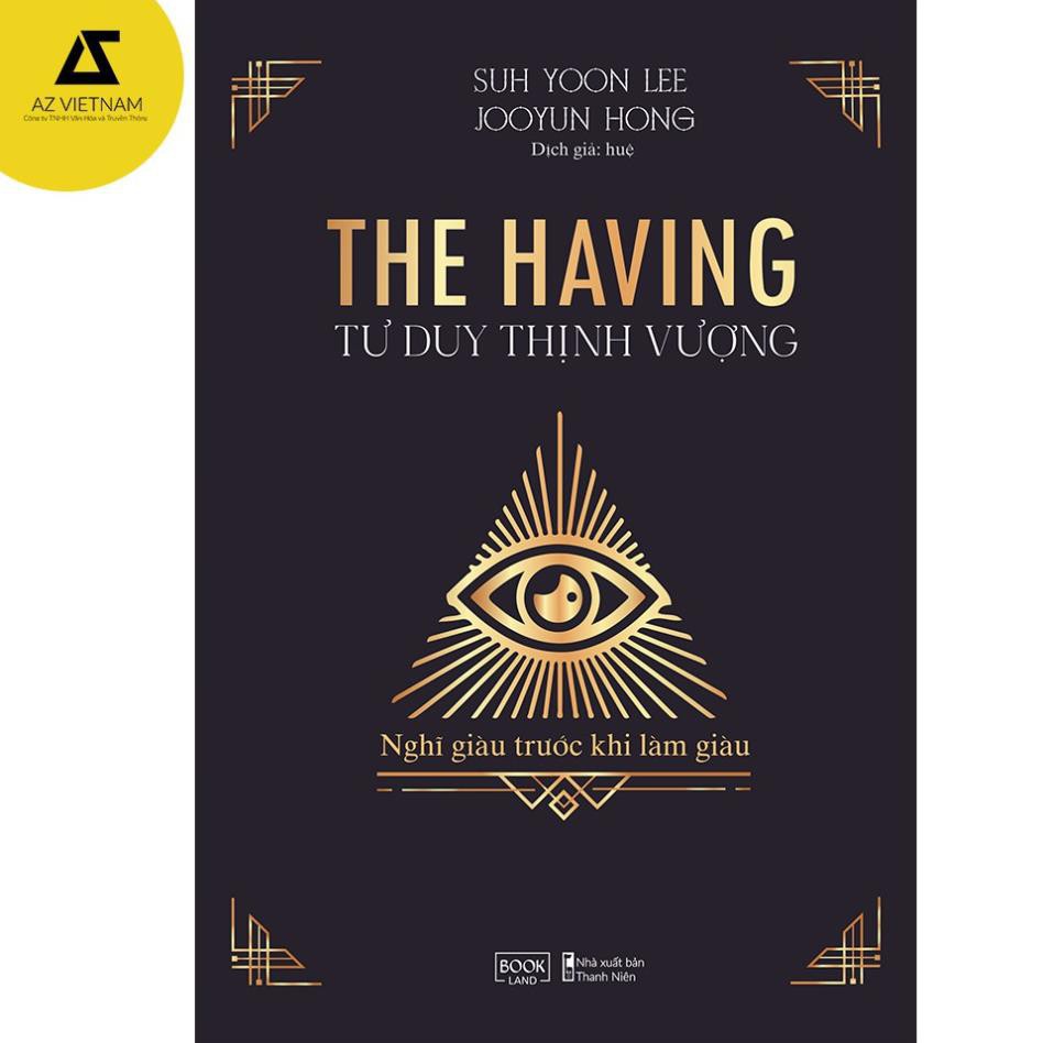 Sách - The Having - Tư Duy Thịnh Vượng [AZVietNam]