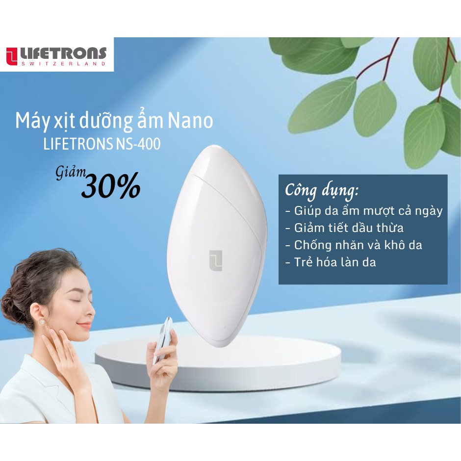 Máy xịt dưỡng ẩm Nano Lifetrons NS-400 giúp làn da tươi mới và tạo độ ẩm cho da