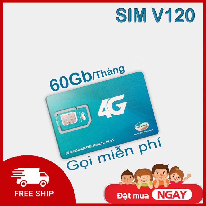 [FREE GIÁ RẺ] SIM Viettel V120 Tặng 2GB/Ngày 60GB/tháng vào mạng, miễn phí nội mạng, 50p ngoại mạng (SIM DATA, SIM MẠNG)