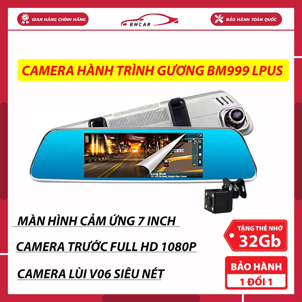 Camera hành trình ô Tô Gương Chiếu Hậu BM999 PLUS Màn Hình Cảm Ứng 7 Inch 1080P, Camera Lùi V06 Rõ N