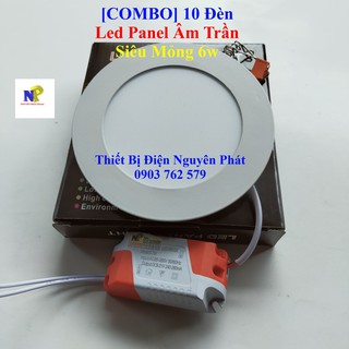 [COMBO] 10 Đèn Led Panel Âm Trần Siêu Mỏng 6w Tròn