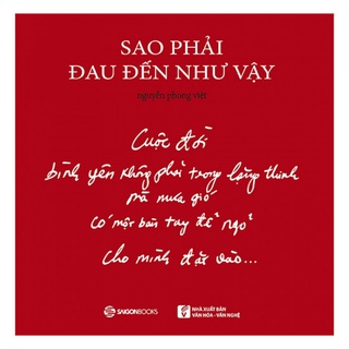 Sách - Sao Phải Đau Đến Như Vậy