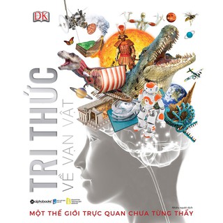 Sách Alphabooks-Tri thức về vạn vật