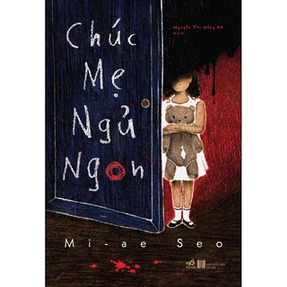[Mã LIFEMALL995 giảm 10% đơn 99K] Sách - Chúc mẹ ngủ ngon
