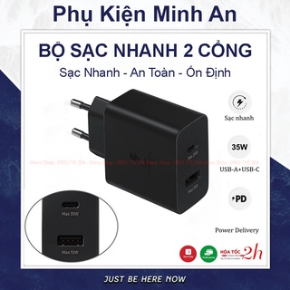 Bộ Cáp Sạc Nhanh 2 Cổng USB C 35W A 15W Samsung Note 7 8 9 10 20 S20 S21 S22 Plus Ultra - Minh An Saigon