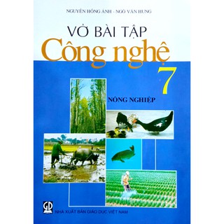 Sách - Vở bài tập Công Nghệ 7 - Nông Nghiệp
