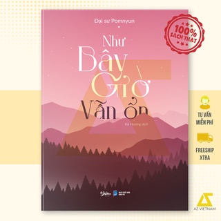 Sách - Như Bây Giờ Vẫn Ổn